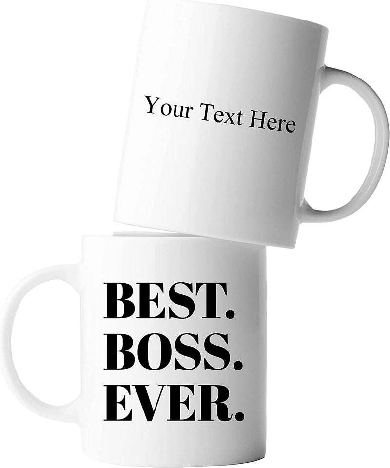 Customized Best Boss Ever Personalized Mug From Employee To Employer Coffee Cup 11oz
