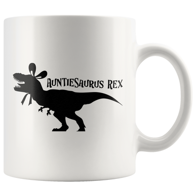 Auntiesaurus Rex Coffee Ceramic Mug White 11 oz