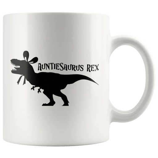 Auntiesaurus Rex Coffee Ceramic Mug White 11 oz - Panvola