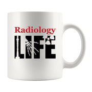 Radiology Life Radiology Tech Gifts Coffee Mug 11 oz - Panvola