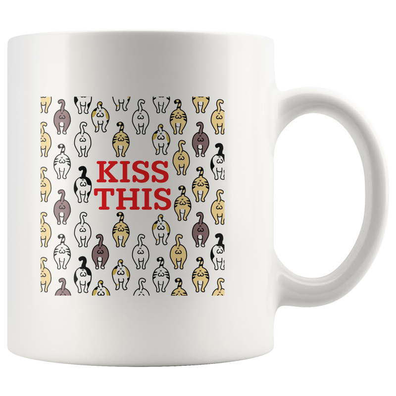 Kiss This Cat Butt Pattern Funny Gift  Idea Ceramic Coffee Mug 11 oz