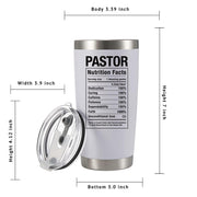 Pastor Nutritional Facts Vacuum Insulated Tumbler 20oz White.