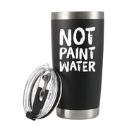 Not Paint Water Painter Artist Vacuum Insulated Stainless Steel Tumbler - Panvola