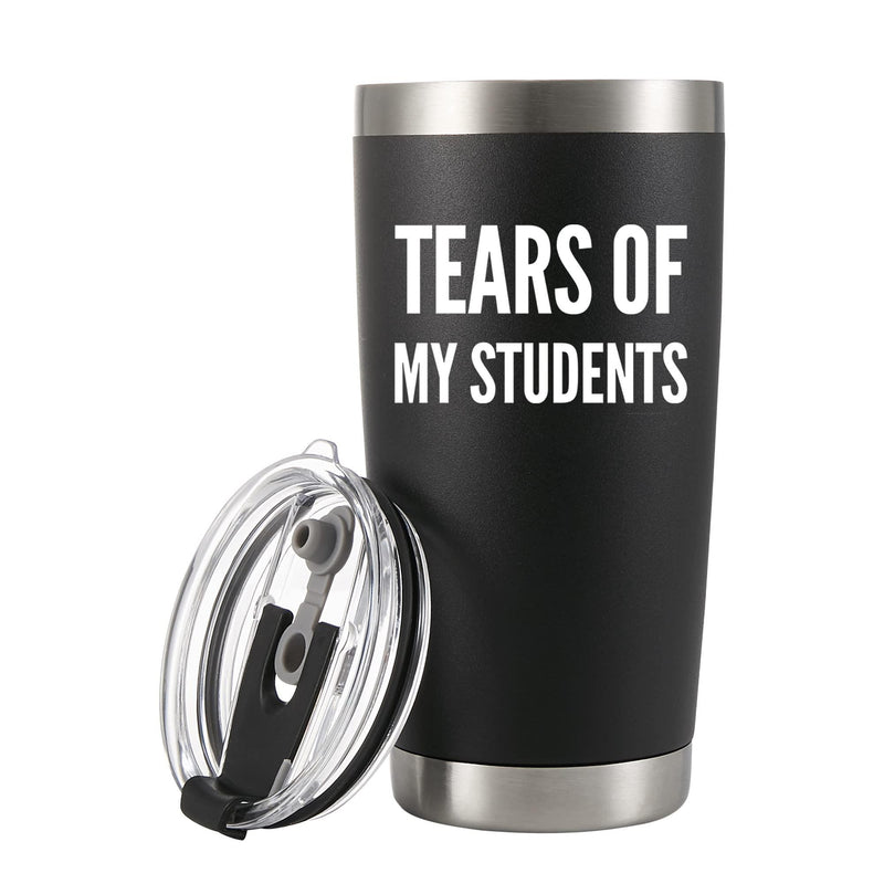 Tears Of My Students Teacher Vacuum Insulated Tumbler.