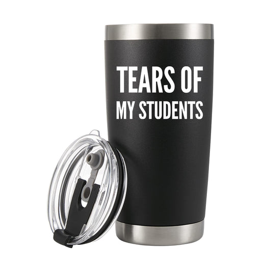 Tears Of My Students Teacher Vacuum Insulated Tumbler.