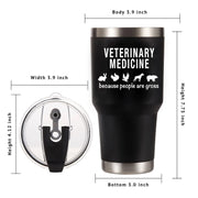 Veterinary Medicine Because People Are Gross Vacuum Insulated Tumbler - Panvola