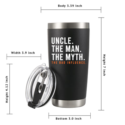 Uncle The Man The Myth The Bad Influence Vacuum Insulated Stainless Steel Tumbler