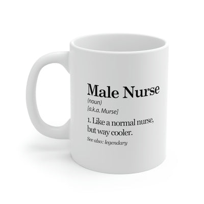 Personalized Male Nurse Definition Mug Murse Like A Normal Nurse But Way Cooler Coffee Mug 11 oz White