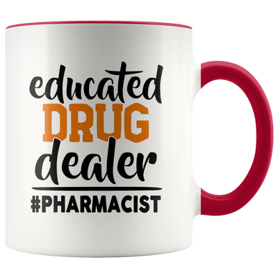 Pharmacist Mug Funny Gift For Pharmacy Tech Accent Mug