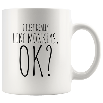 Just Really Like Monkeys Coffee Mug