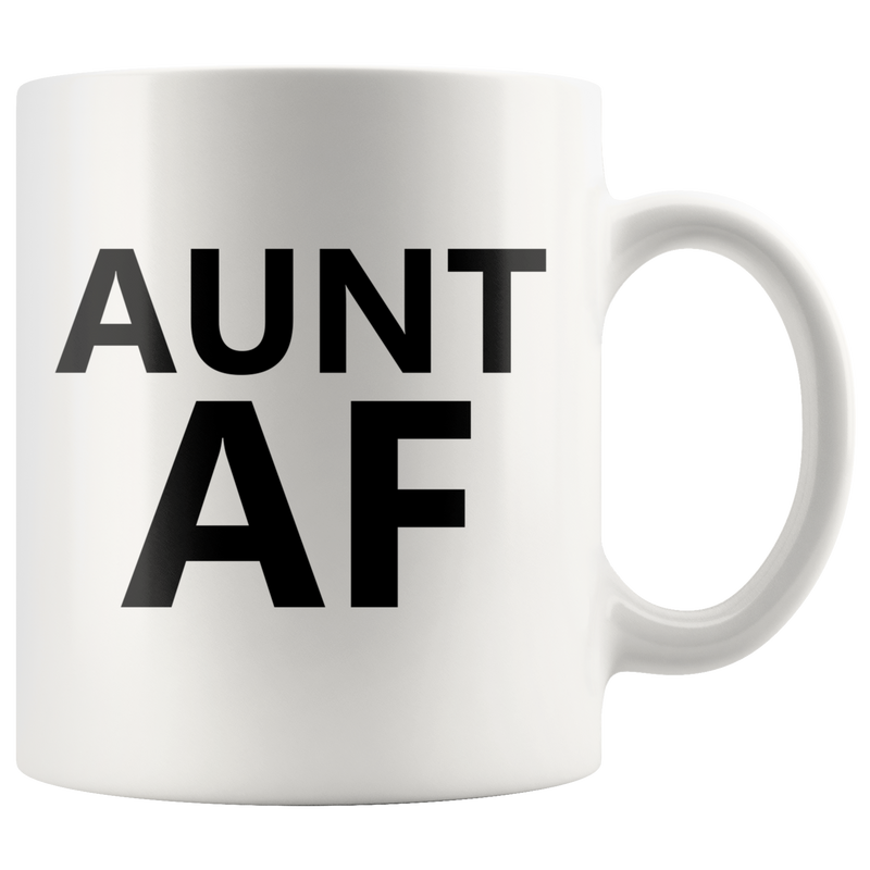 Aunt AF Mug From Niece Nephew Family Funny Ceramic Coffee Cup 11 oz