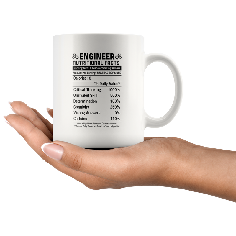 Engineer Nutritional Facts Gift Idea Ceramic Coffee Mug 11 oz