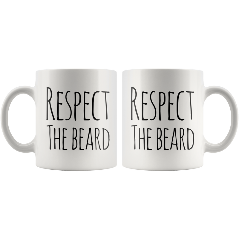 Men's Coffee Mug Respect The Beard Funny Ceramic Cup.
