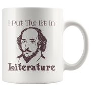 I Put The Lit In Literature English Teacher Mugs Funny Gift.