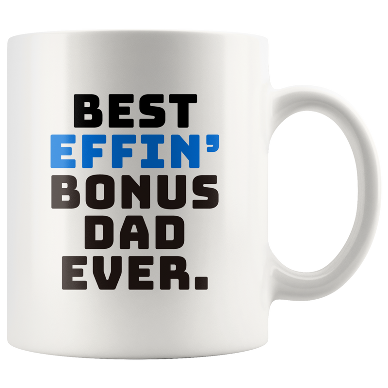Step Dad Gifts - Best Effin&