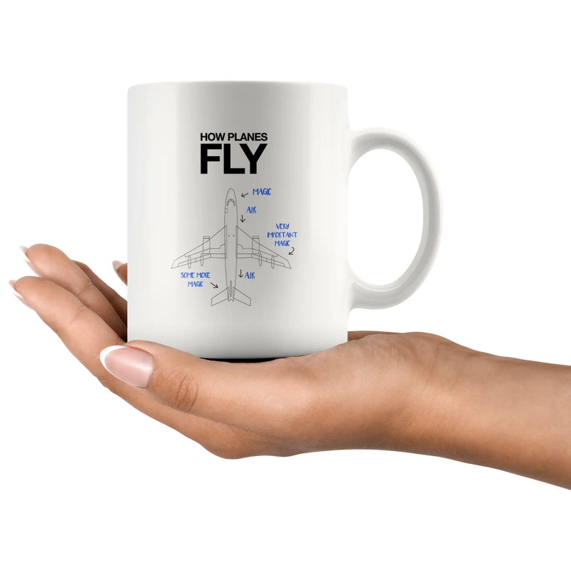 How Planes Fly Pilot Aerospace Engineer Airplane Coffee Mug 11oz White - Panvola