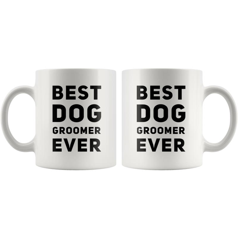 Best Dog Groomer Ever Paw Owner Appreciation Gift Coffee Mug 11 oz