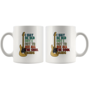 I May Be Old But I Got To See All The Cool Bands Gift White Mug 11 oz - Panvola