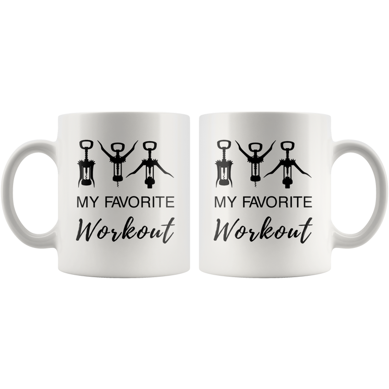 My Favorite Workout Wine Lover Funny Ceramic Coffee Mug 11 oz White.