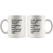 Swearing Gifts - A Wise Women Once Said F*** It, I'm Getting A Horse Coffee Mug 11 oz - Panvola