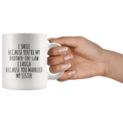 I Smile Because You're My Brother In Law Gift Ceramic Coffee Mug 11oz - Panvola