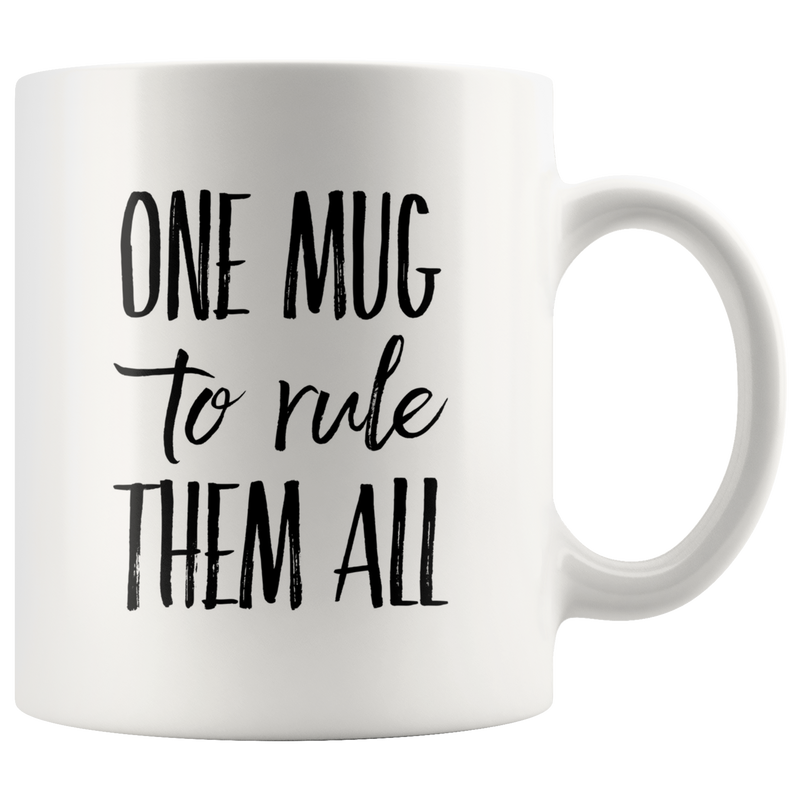 Gift For Movie Fan Parody One Mug to Rule Them All Ceramic Coffee Cup