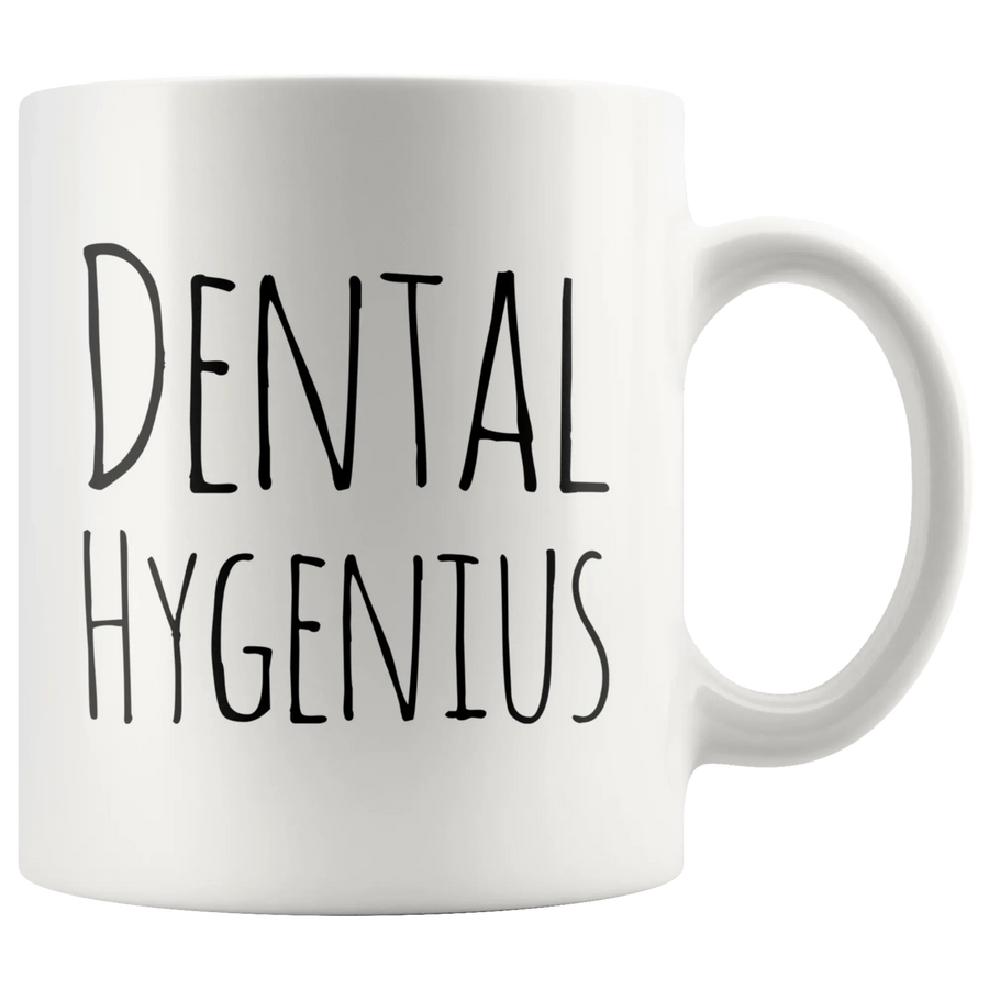 Dental Hygenius Funny Dental Hygienist Gift Ceramic Coffee Mug 11 oz