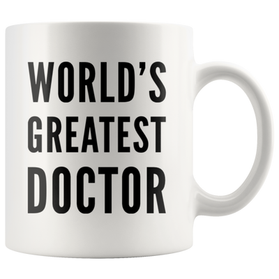 World's Greatest Doctor Appreciation Thank You Ceramic Coffee Mug 11oz