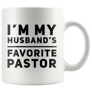 Funny Coffee Mug I'm My Husband Favorite Pastor.