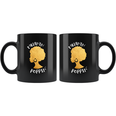 Melanin Poppin' Black Girl Pride Ceramic Mug