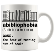 Abibliophobia Book Lover Ceramic Coffee Mug 11 oz White - Panvola