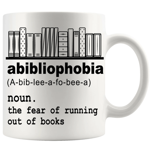Abibliophobia Book Lover Ceramic Coffee Mug 11 oz White - Panvola