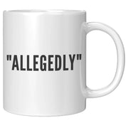 Allegedly Lawyer Graduation Coffee Mug 11oz White - Panvola