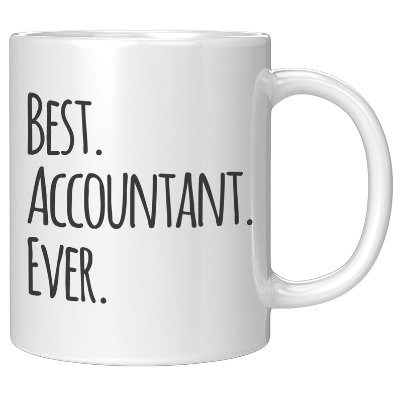 Best Accountant Ever Accounting Coffee Mug 11oz