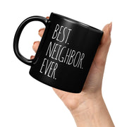 Best Neighbor Ever Goodbye Housewarming Gift Coffee Mug 11 oz Black - Panvola