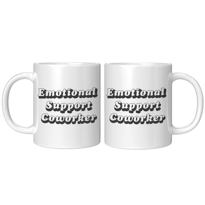 Emotional Support Coworker Ceramic Coffee Mug 11 oz
