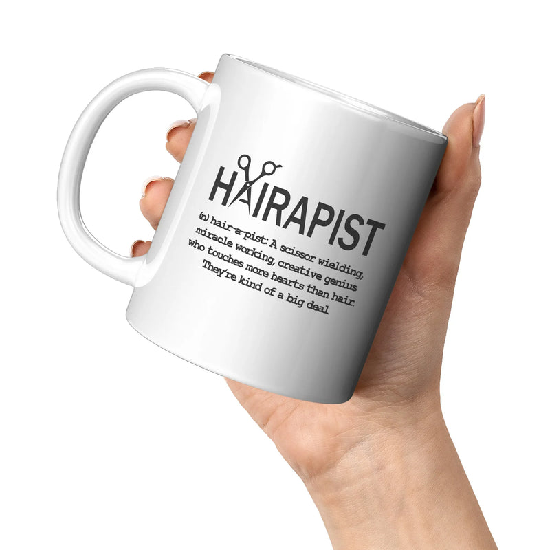 Hairapist Definition Mug Hair Stylist Coffee Mug 11 oz - Panvola