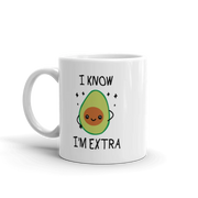 I Know I'm Extra Funny Avocado Theme Gifts Vegan Coffee Mug 11 oz - Panvola