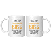 I Never Asked To Be The World's Best Boss Coffee Mug 11oz White - Panvola