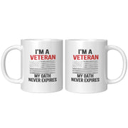 I'm A Veteran My Oath Never Expires Retired Army Coffee Mug 11 oz White - Panvola