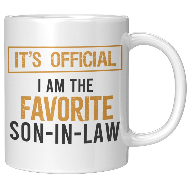 It's Official I'm the Favorite Son-In-Law Coffee Mug 11 oz - Panvola