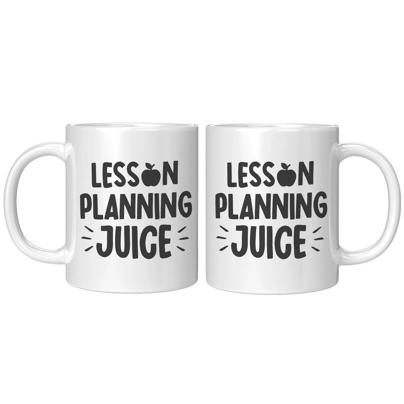 Lesson Planning Juice Teacher Coffee Mug 11 oz - Panvola