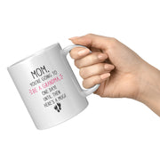 Mom, You're going To Be A Grandma, One Day Until Then Here's A Mug Mother's Day Gift Coffee Mug 11 oz White - Panvola