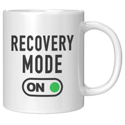 Recovery Mode On Get Well Coffee Mug 11 oz White - Panvola