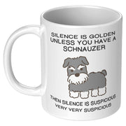 Silence Is Golden Unless Coffee Ceramic Mug 11 oz - Panvola