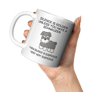 Silence Is Golden Unless Coffee Ceramic Mug 11 oz - Panvola
