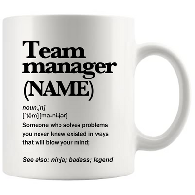 Personalized Team Manager Definition Coffee Ceramic Mug 11oz White
