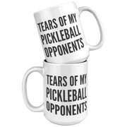 Tears of My Pickleball Opponents Coffee Mug 15 oz - Panvola