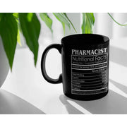 Pharmacist Nutritional Facts Pharmacy Appreciation Coffee Mug 11 oz - Panvola