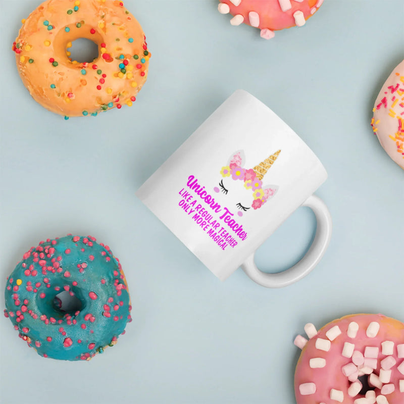 Unicorn Teacher Like A Regular Teacher Only More Magical Appreciation Coffee Mug 11oz - Panvola